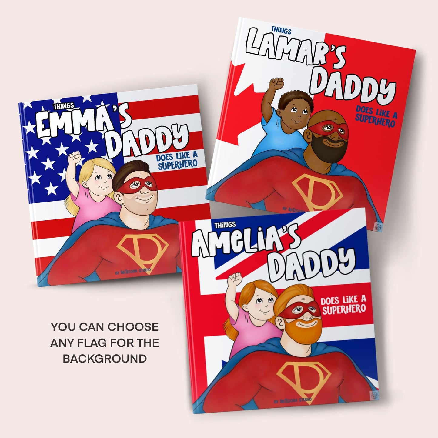 Things Daddy Does Like a SUPERHERO with Flag
